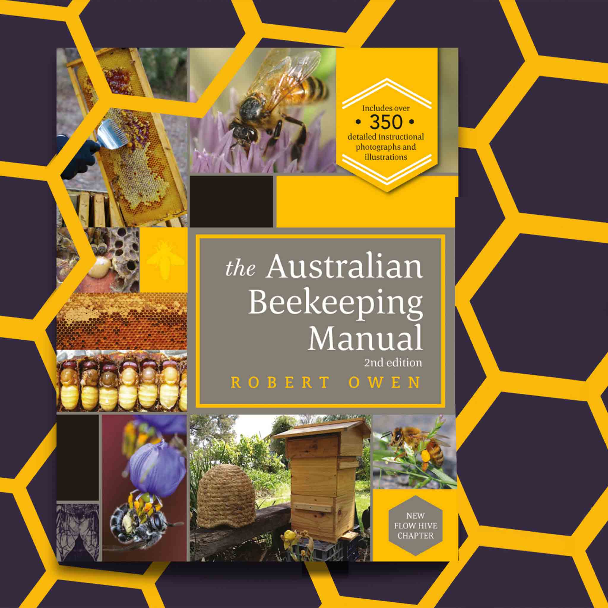 The Australian Beekeeping Manual - Latest 2nd edition (author Robert Owen) - Books collection by Buzzbee Beekeeping Supplies